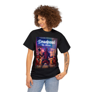 DeadPool The Musical Tee Shirt